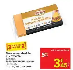 METRO Président - tranches au cheddar et emmental offre