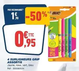 Bureau Vallée Bic - 4 surligneurs grip assortis offre