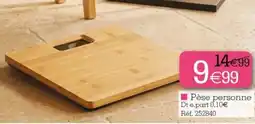 Kandy Pèse personne offre