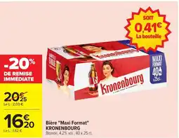 Carrefour KRONENBOURG Bière "Maxi Format" offre