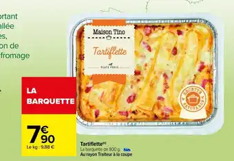 Carrefour Tartiflette offre