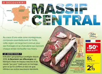 Carrefour Saucisson sec ou saucisse sèche d'auvergne offre