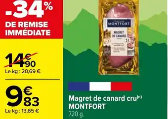 Carrefour Magret de canard cru MONTFORT offre