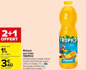 Carrefour Boisson aux fruits TROPICO offre