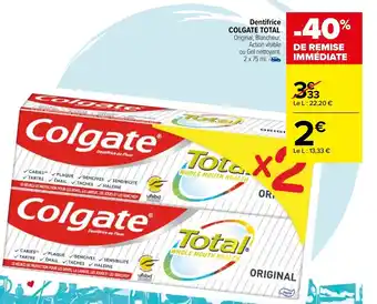 Carrefour Dentifrice COLGATE TOTAL offre