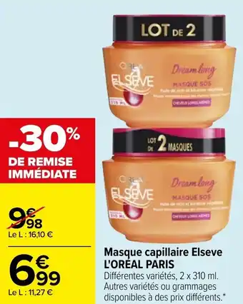 Carrefour Masque capillaire elseve l'OREAL PARIS offre