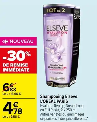Carrefour Shampooing elseve offre