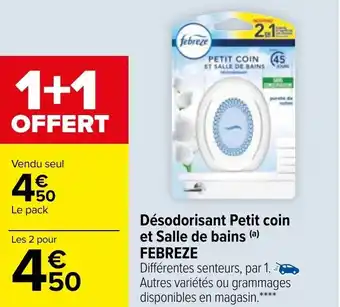 Carrefour Désodorisant petit coin et salle de bains FEBREZE offre