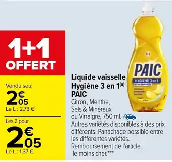 Carrefour Liquide vaisselle hygiène 3 en 1 PAIC offre