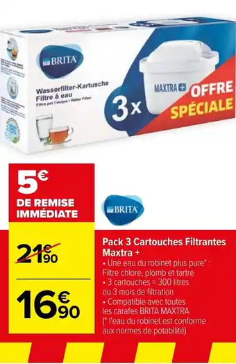 Carrefour Pack 3 cartouches filtrantes maxtra offre