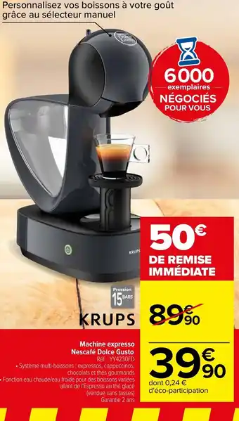 Carrefour Machine expresso nescafe doice gusto offre