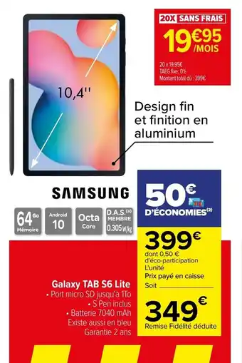 Carrefour Galaxy TAB S6 lite offre