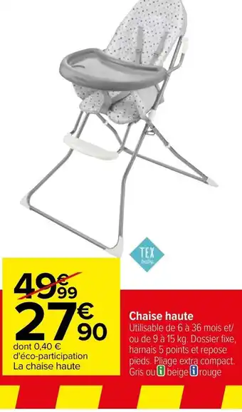 Carrefour Chaise haute offre