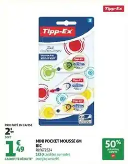 Auchan Supermarché Tipp-ex - mini pocket mousse 6m offre