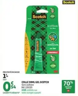 Auchan Supermarché Scotch - colle 30ml gel scotch offre