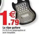 Bazarland La râpe guitare offre