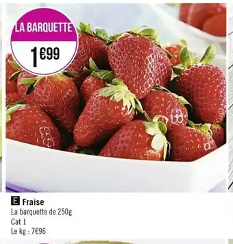 Casino Supermarchés Fraise offre