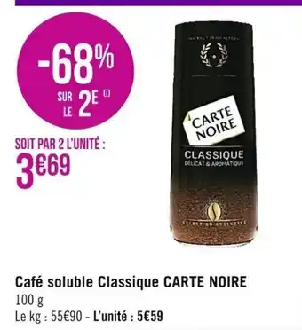 Casino Supermarchés Café soluble Classique Carte Noire offre