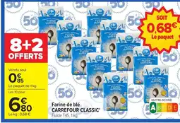 Carrefour CARREFOUR CLASSIC Farine de ble offre