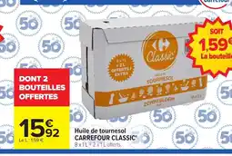 Carrefour CARREFOUR CLASSIC Huile de tournesol offre