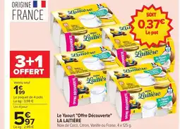 Carrefour LA LAITIÈRE Le Yaourt Offre Découverte offre