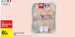 Carrefour DUC Cuisses de poulet offre