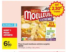 Carrefour Pizza Crousti moelleuse extrême surgelée MARIE offre