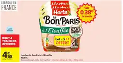 Carrefour HERTA Jambon Le Bon Paris à l'Étouffée offre