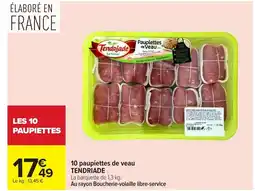 Carrefour TENDRIADE 10 paupiettes de veau offre