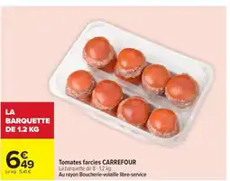 Carrefour CARREFOUR Tomates farcies offre
