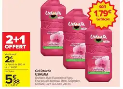 Carrefour USHUAIA Gel Douche offre