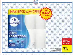 Carrefour CARREFOUR ESSENTIAL Essuie tout Ultra Absorption Maxi Pack offre