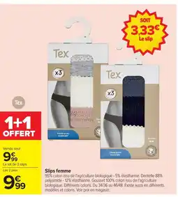 Carrefour TEX Slips femme offre