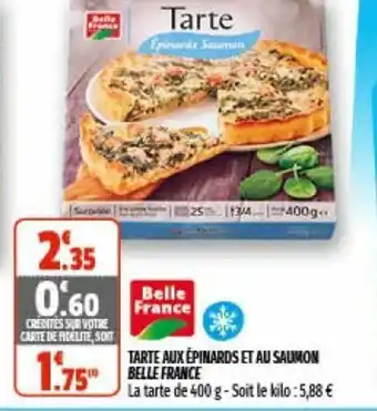 Coccinelle Supermarché Tarte Aux épinards Et Au Saumon offre