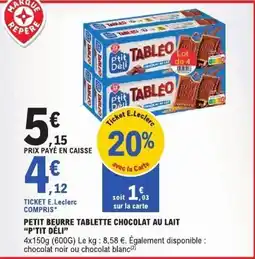E.Leclerc P'tit Déli TABLEO offre