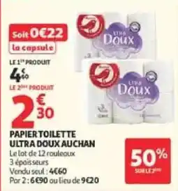 Auchan AUCHAN Ultra Doux Papier Toilette offre