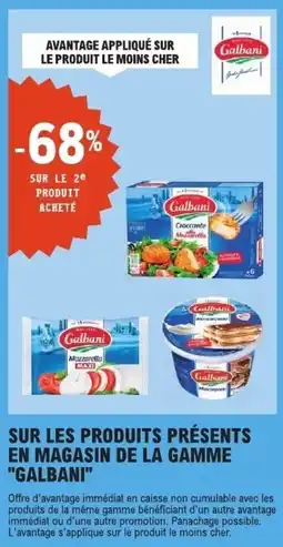 E.Leclerc Galbani sur les produits presents en magasin de la gamme offre