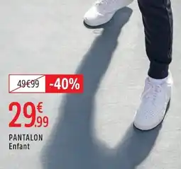 Intersport PANTALON Enfant offre