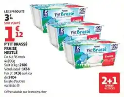 Auchan P'tit Brassé Fraise Nestlé offre