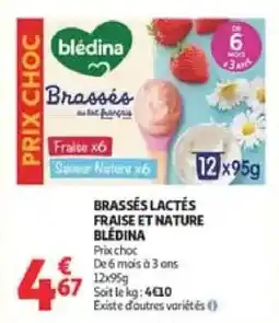 Auchan Blédina Brassés lactés offre