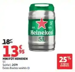 Auchan Heineken MINI FÛT offre
