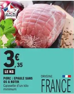 E.Leclerc LE PORC FRANÇAIS offre