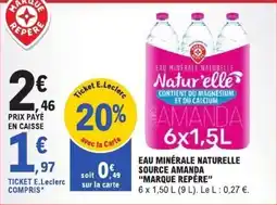 E.Leclerc Natur'elle Eau minérale naturelle offre