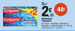 E.Leclerc Colgate Dentifrice offre