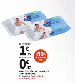 E.Leclerc Mots d'enfants Lingettes Bébé Ultra Douces offre