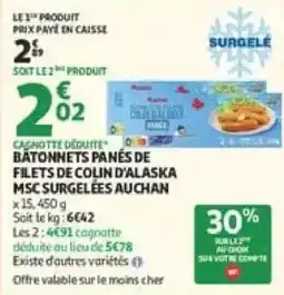 Auchan MSC BÂTONNETS PANÉS DE FILETS DE COLIN D'ALASKA offre