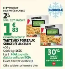 Auchan AUCHAN Tarte aux poireaux offre