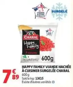 Auchan CHARAL Happy Family Viande Hachée offre