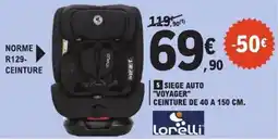 E.Leclerc Lorelli SIEGE AUTO "VOYAGER" offre