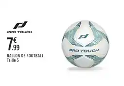 Intersport PRO TOUCH BALLON DE FOOTBALL offre